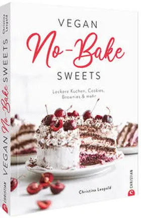 Leopold |  Vegan No-Bake Sweets | Buch |  Sack Fachmedien