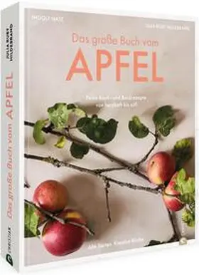 Hildebrand / Hatz |  Das große Buch vom Apfel | Buch |  Sack Fachmedien