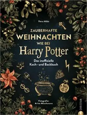 Milde |  Zauberhafte Weihnachten wie bei Harry Potter | eBook | Sack Fachmedien