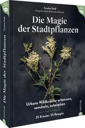 Deiß |  Magie der Stadtpflanzen | Buch |  Sack Fachmedien