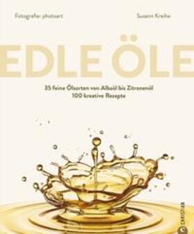 Kreihe | Edle Öle | Buch | 978-3-95961-783-3 | sack.de