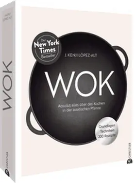 López-Alt |  Wok | Buch |  Sack Fachmedien