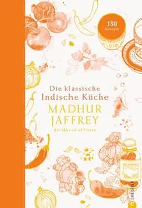 Jaffrey |  Die klassische indische Küche | Buch |  Sack Fachmedien