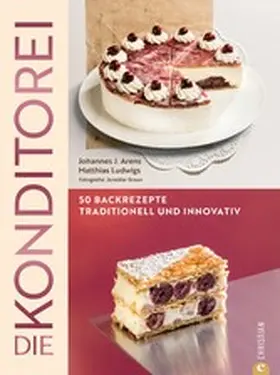 Arens / Ludwigs |  Die Konditorei | eBook | Sack Fachmedien