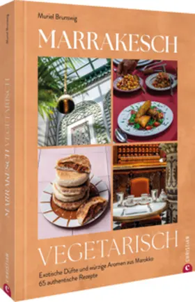 Brunswig |  Marrakesch vegetarisch | Buch |  Sack Fachmedien