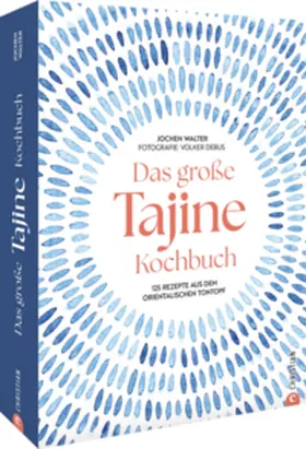 Walter |  Das große Tajine-Kochbuch | Buch |  Sack Fachmedien