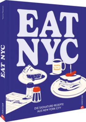 Newman |  Eat NYC! | Buch |  Sack Fachmedien