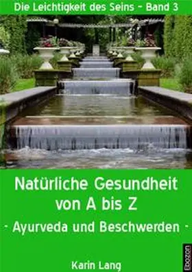 Lang |  Natürliche Gesundheit von A bis Z | eBook | Sack Fachmedien
