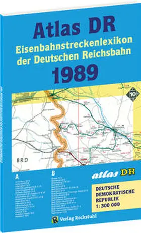 Rockstuhl |  ATLAS DR 1989 - Eisenbahnstreckenlexikon der Deutschen Reichsbahn | Buch |  Sack Fachmedien