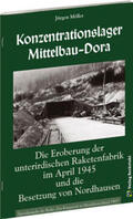 Möller |  Möller, J: Konzentrationslager Mittelbau-Dora | Buch |  Sack Fachmedien