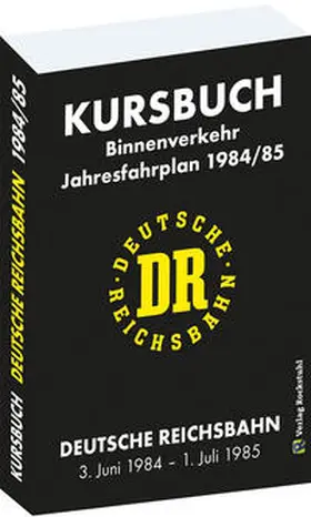 Rockstuhl |  Kursbuch der Deutschen Reichsbahn 1984/85 | Buch |  Sack Fachmedien