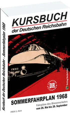 Rockstuhl |  Kursbuch der Deutschen Reichsbahn - Sommerfahrplan 1968 | Buch |  Sack Fachmedien