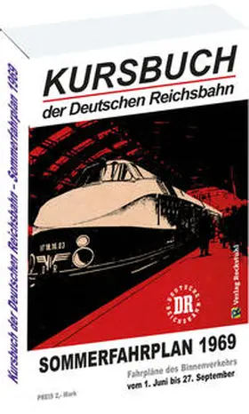 Rockstuhl |  Kursbuch der Deutschen Reichsbahn - Sommerfahrplan 1969 | Buch |  Sack Fachmedien