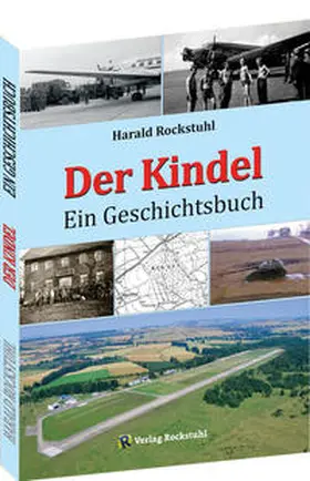 Rockstuhl |  Der Kindel - Ein Geschichtsbuch | Buch |  Sack Fachmedien