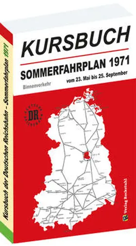 Rockstuhl |  Kursbuch der Deutschen Reichsbahn - Sommerfahrplan 1971 | Buch |  Sack Fachmedien