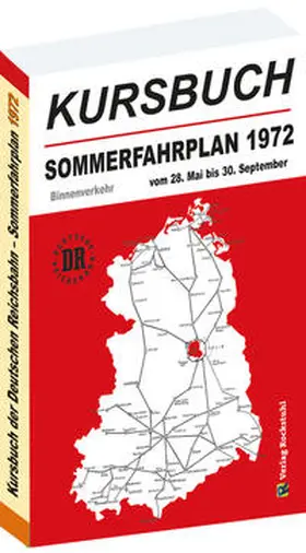 Rockstuhl |  Kursbuch der Deutschen Reichsbahn - Sommerfahrplan 1972 | Buch |  Sack Fachmedien