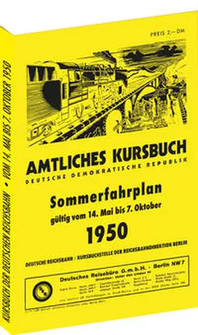 Rockstuhl |  Kursbuch der Deutschen Reichsbahn - Sommerfahrplan 1950 | Buch |  Sack Fachmedien