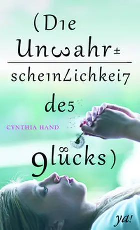 Hand |  Die Unwahrscheinlichkeit des Glücks | Buch |  Sack Fachmedien