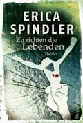 Spindler |  Zu richten die Lebenden | Buch |  Sack Fachmedien