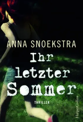 Snoekstra |  Ihr letzter Sommer | Buch |  Sack Fachmedien