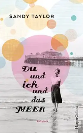 Taylor |  Du und ich und das Meer | Buch |  Sack Fachmedien