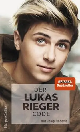 Rieger / Radovic / Radovic |  Der Lukas Rieger Code | Buch |  Sack Fachmedien