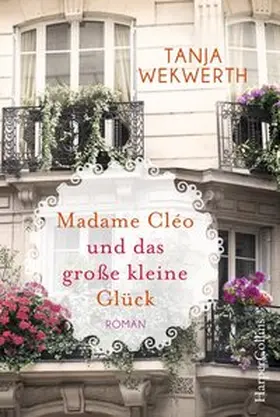 Wekwerth |  Madame Cléo und das große kleine Glück | Buch |  Sack Fachmedien