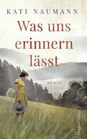Naumann | Was uns erinnern lässt | Buch | 978-3-95967-247-4 | www.sack.de