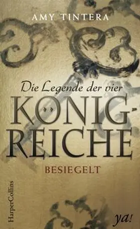 Tintera |  Die Legende der vier Königreiche 3 - Besiegelt | Buch |  Sack Fachmedien