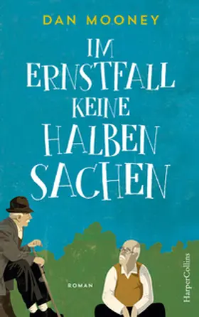 Mooney | Im Ernstfall keine halben Sachen | Buch | 978-3-95967-383-9 | www.sack.de