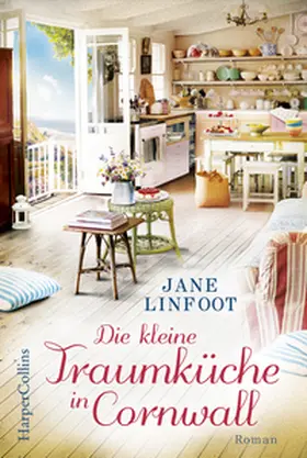 Linfoot |  Die kleine Traumküche in Cornwall | Buch |  Sack Fachmedien