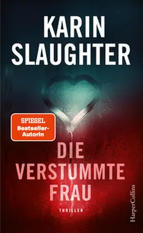 Slaughter |  Die verstummte Frau | Buch |  Sack Fachmedien