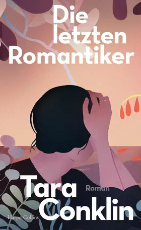 Conklin |  Die letzten Romantiker | eBook | Sack Fachmedien