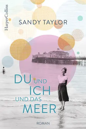 Taylor |  Du und ich und das Meer | eBook | Sack Fachmedien