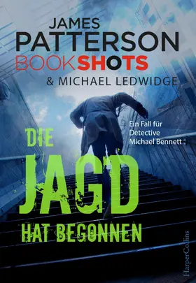Patterson |  Die Jagd hat begonnen | eBook | Sack Fachmedien