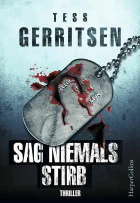 Gerritsen |  Sag niemals stirb | eBook | Sack Fachmedien
