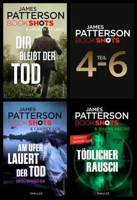 Patterson |  James Patterson Bookshots - Teil 4-6 | eBook | Sack Fachmedien