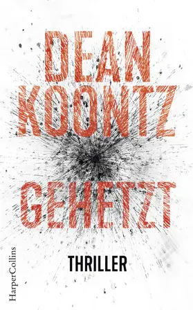 Koontz |  Gehetzt | eBook | Sack Fachmedien