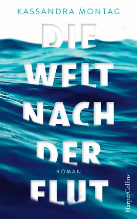 Montag |  Die Welt nach der Flut | eBook | Sack Fachmedien
