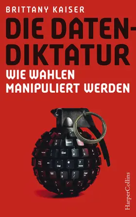 Kaiser |  Die Datendiktatur - Wie Wahlen manipuliert werden | eBook | Sack Fachmedien