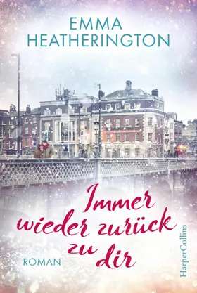 Heatherington |  Immer wieder zurück zu dir | eBook | Sack Fachmedien
