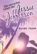 Toon |  Das verrückte Leben der Jessie Jefferson | eBook | Sack Fachmedien
