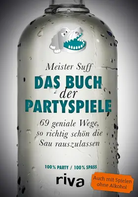 Suff | Das Buch der Partyspiele | E-Book | www.sack.de