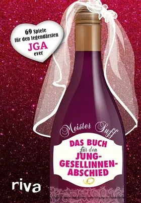 Suff | Das Buch für den Junggesellinnenabschied | E-Book | www.sack.de