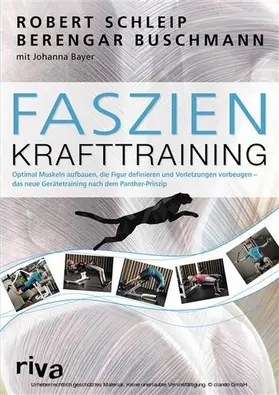 Schleip / Buschmann / Bayer |  Faszien-Krafttraining | eBook | Sack Fachmedien