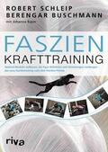 Schleip / Buschmann / Bayer |  Faszien-Krafttraining | eBook | Sack Fachmedien