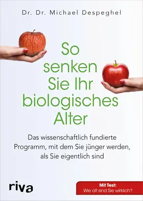 Despeghel |  So senken Sie Ihr biologisches Alter | eBook | Sack Fachmedien