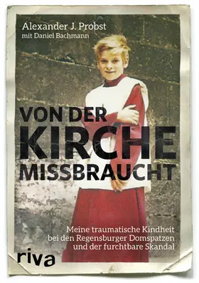 Probst / Bachmann | Von der Kirche missbraucht | E-Book | www.sack.de