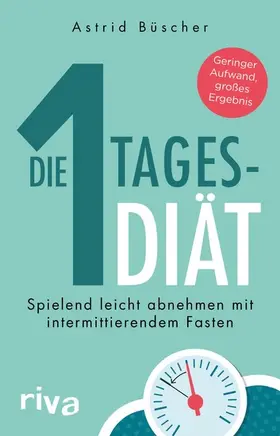 Büscher / Lange |  Die 1-Tages-Diät | eBook | Sack Fachmedien