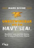 Divine |  Unbezwingbar wie ein Navy SEAL | eBook | Sack Fachmedien